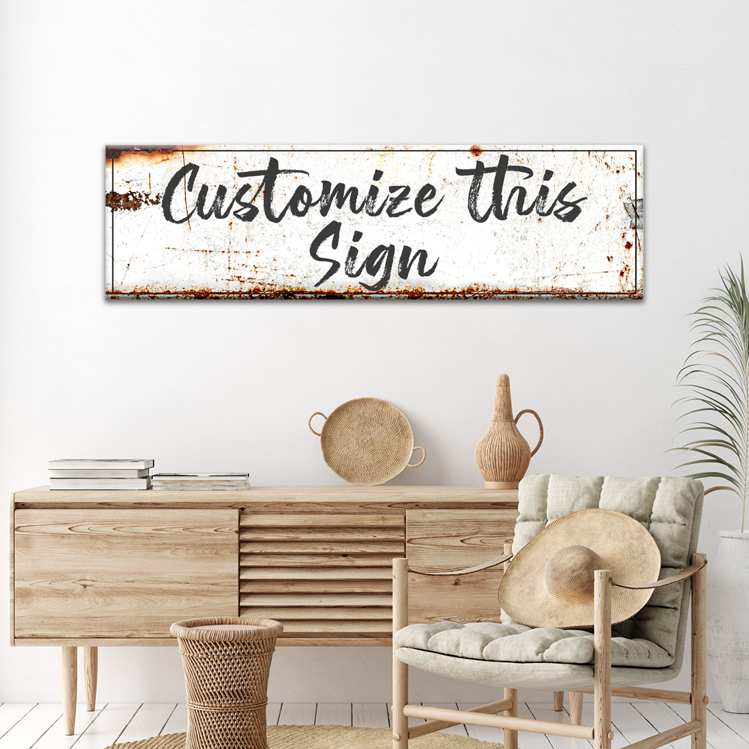 Custom Rustic Canvas Sign by Tailored Canvases, weathered white canvas with rusted edging on Tampa Home & Garden Store
