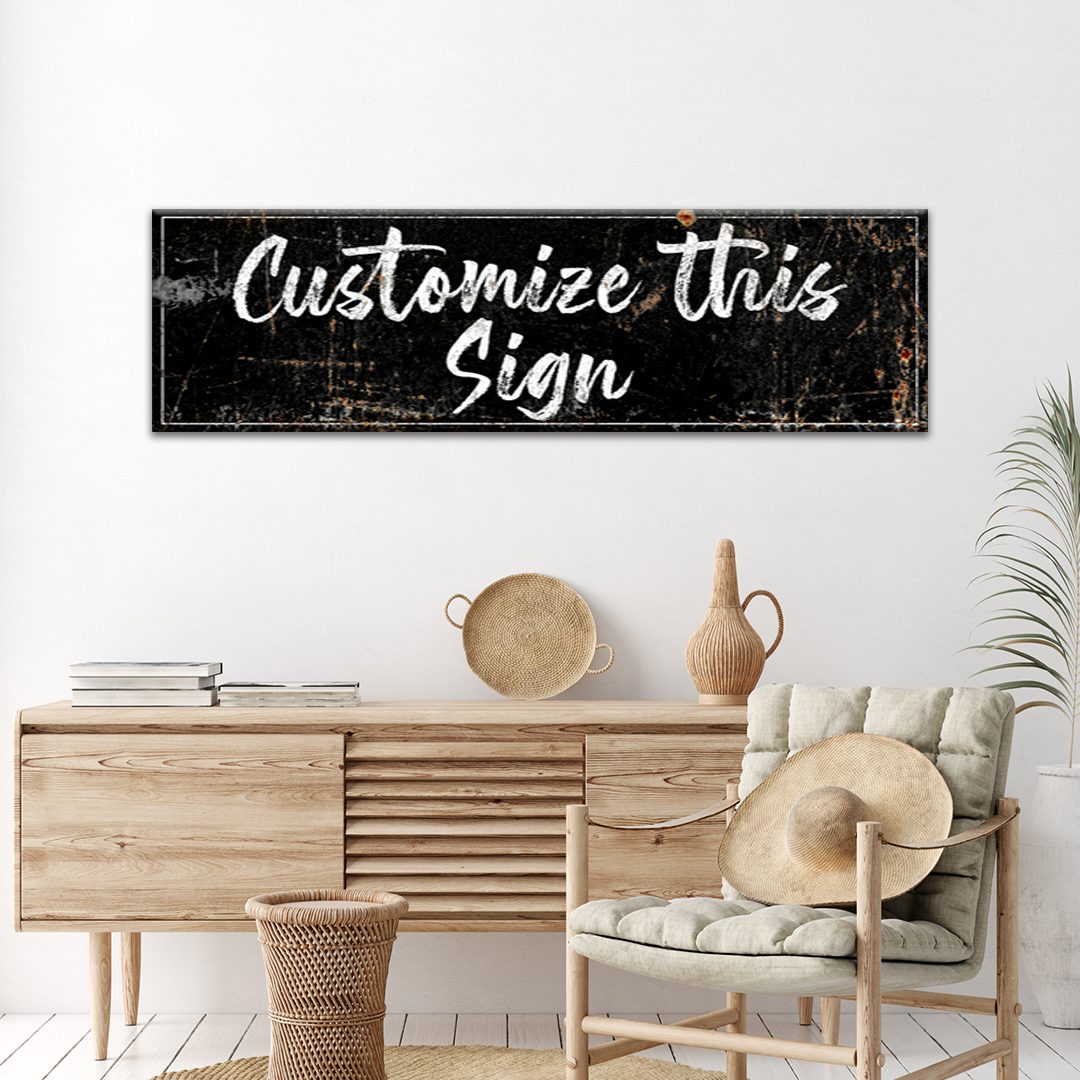 Custom Rustic Canvas Sign canvas wall art with white script text Customize this Sign on Tampa Home & Garden Store