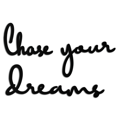 Chase Your Dreams Quote Metal Wall Art – Inspirational Word Sign in Black for Home and Office Decor- KAF454 - Tampa Home & Garden Store
