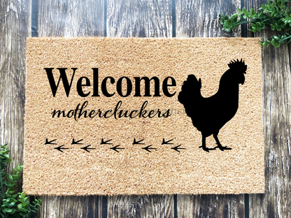 Chicken Welcome Mat "Welcome mothercluckers" Chicken Welcome Doormat - Tampa Home & Garden Store
