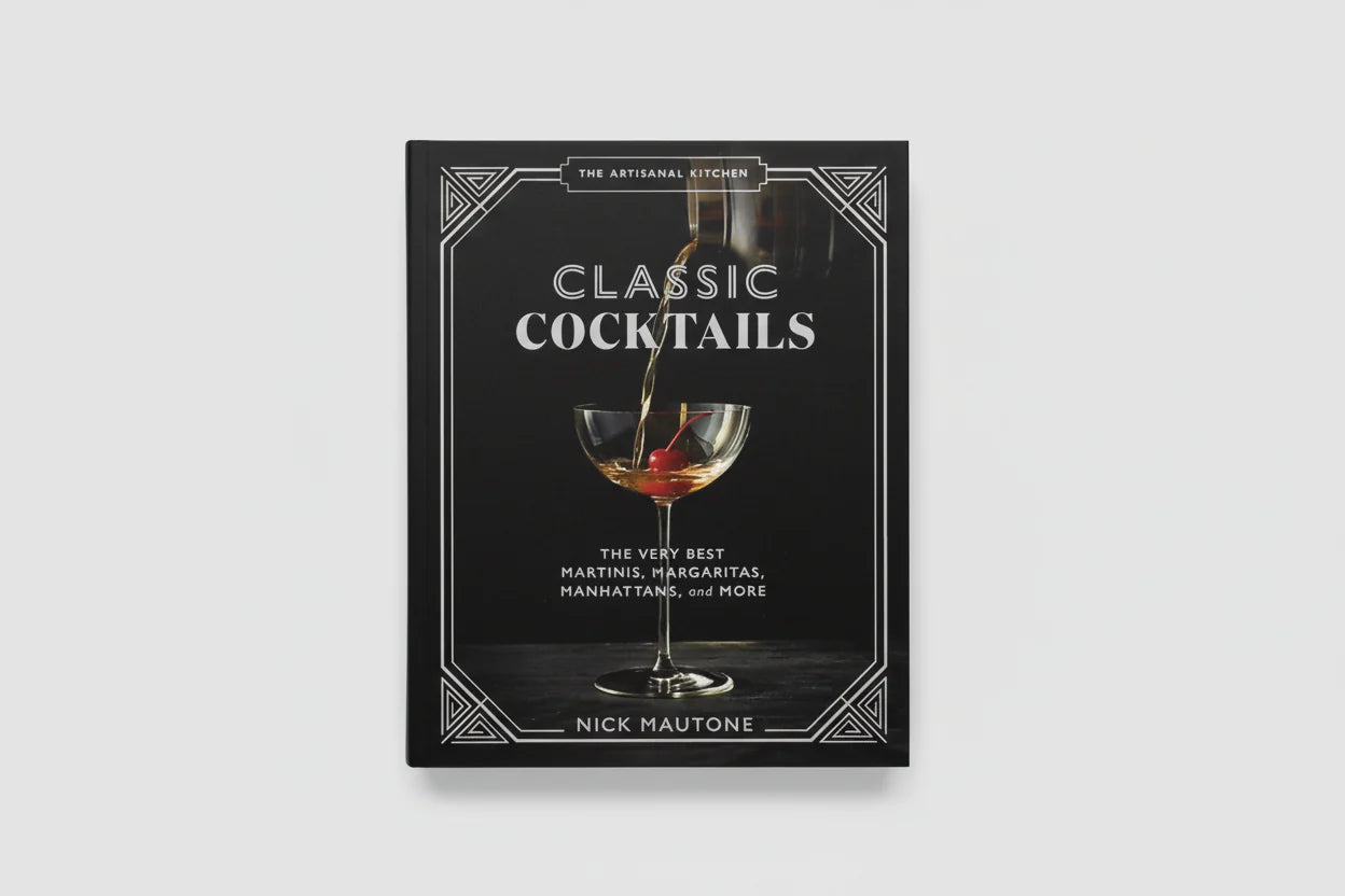Classic Cocktails: The Very Best Martinis, Margaritas, Manhattans, and More - Tampa Home & Garden Store