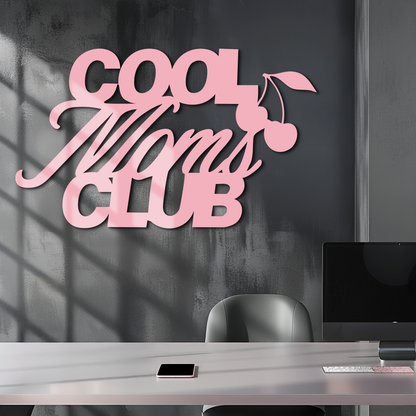 Cool Moms Club Typography Metal Wall Art – Cherry Accent Decorative Sign - KAFGP089 - Tampa Home & Garden Store