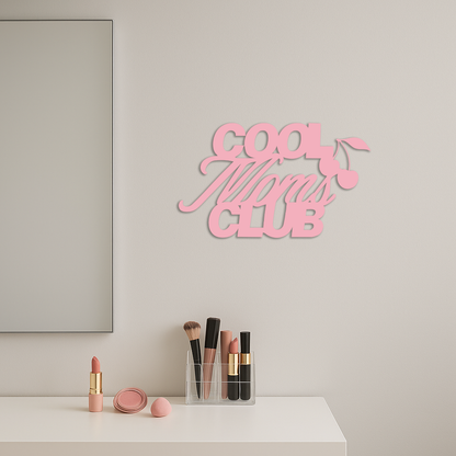 Cool Moms Club Typography Metal Wall Art – Cherry Accent Decorative Sign - KAFGP089 - Tampa Home & Garden Store