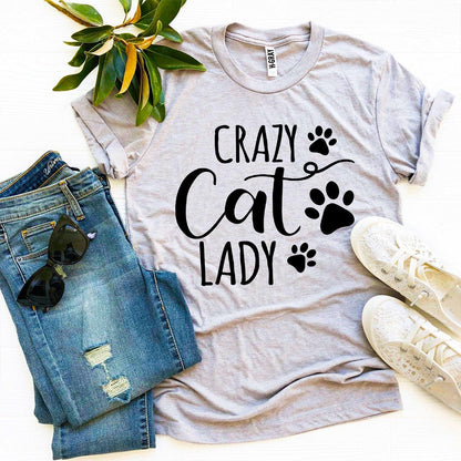 Crazy Cat Lady T-shirt - Tampa Home & Garden Store