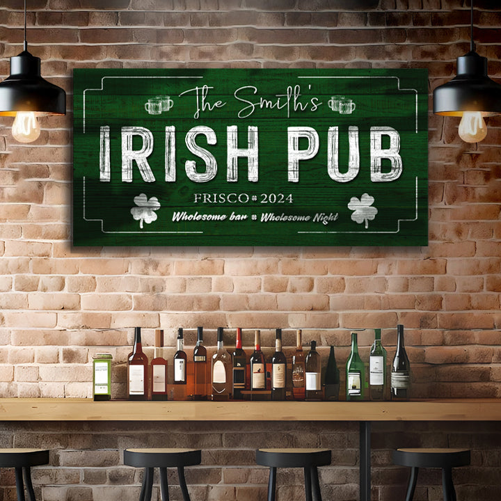 Custom Irish Pub Bar Sign canvas by Tailored Canvases, green distressed Crafting Canvas on Tampa Home & Garden Store