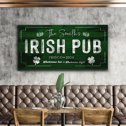 Custom Irish Pub Bar Sign canvas with green weathered wood and white distressed lettering on Tampa Home & Garden Store