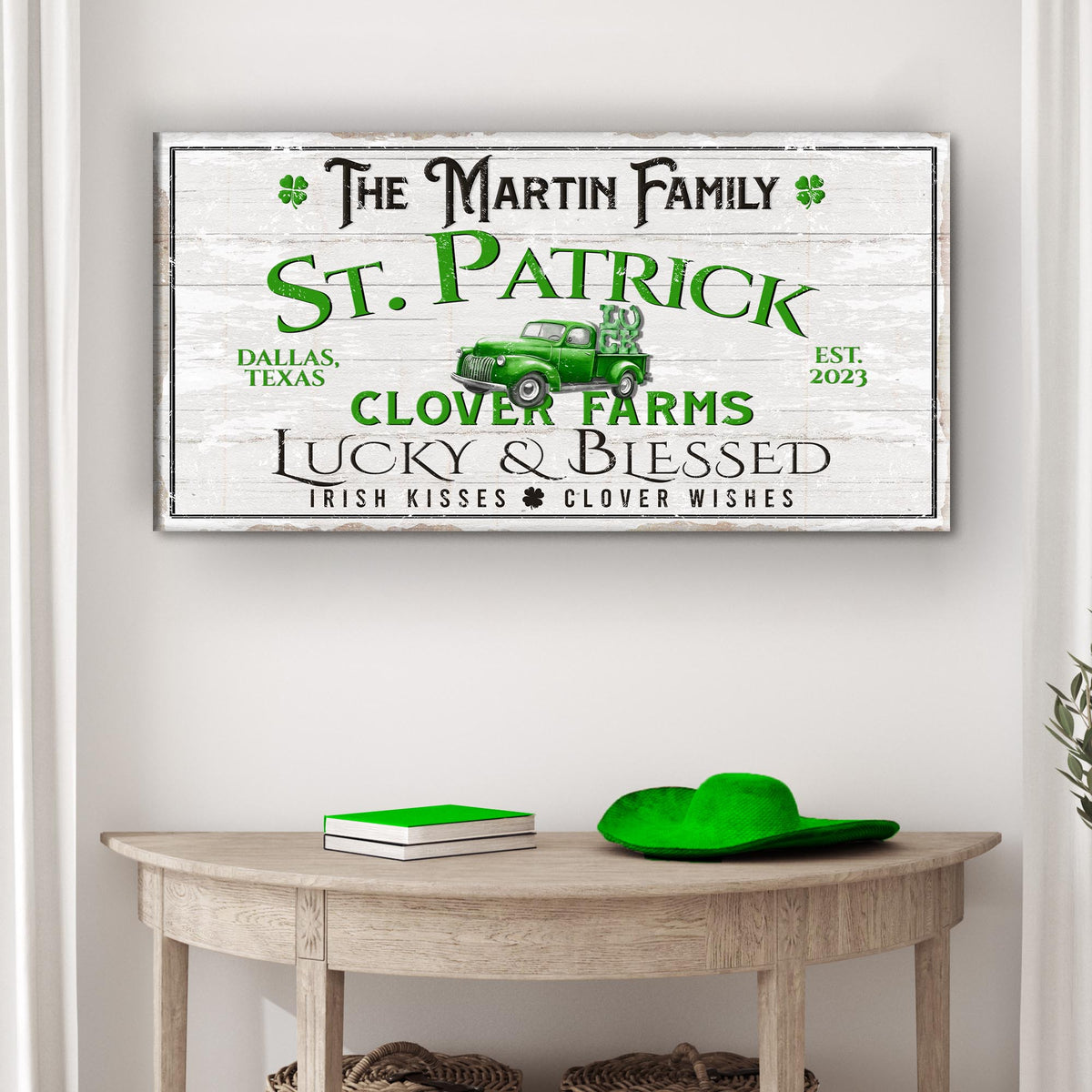 Custom St Patrick Farmhouse Family sign canvas by Tailored Canvases with green lettering on Tampa Home & Garden Store
