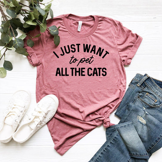 DT1344 I Just Want To Pet All The Cat - Tampa Home & Garden Store