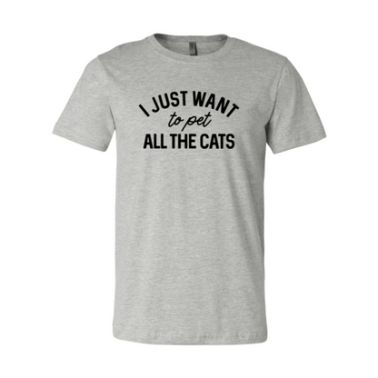 DT1344 I Just Want To Pet All The Cat - Tampa Home & Garden Store