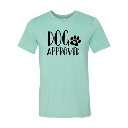 Dog Approved T-Shirt - Tampa Home & Garden Store