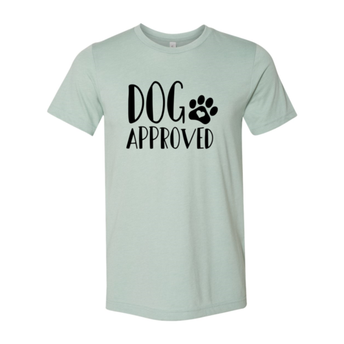 Dog Approved T-Shirt - Tampa Home & Garden Store