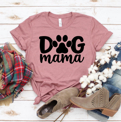 Dog Mama T-Shirt - Tampa Home & Garden Store