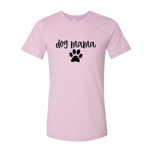 Dog Mama T-Shirt - Tampa Home & Garden Store