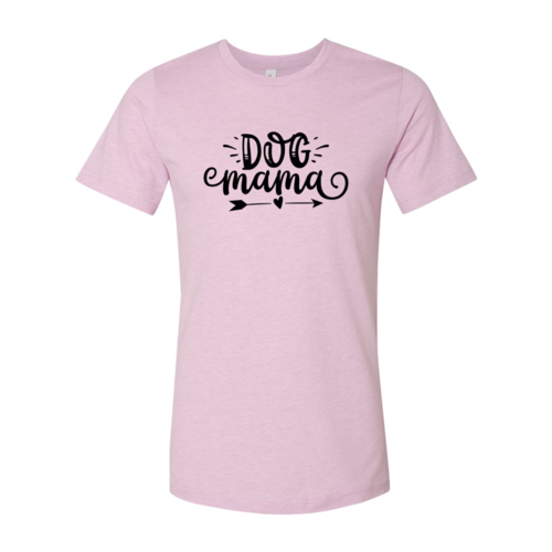 Dog Mama T-Shirt - Tampa Home & Garden Store
