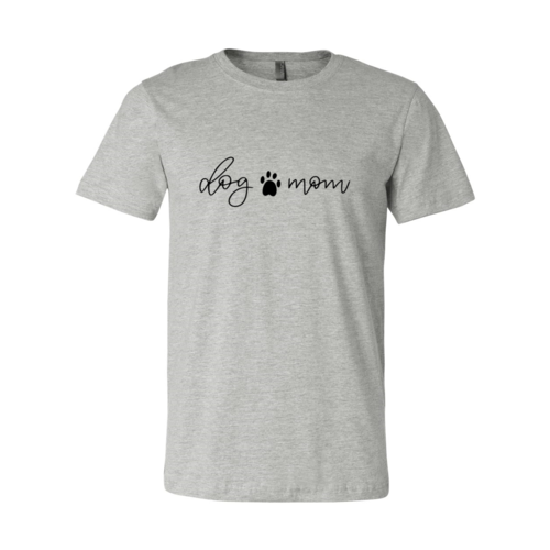 Dog Mom T-Shirt - Tampa Home & Garden Store
