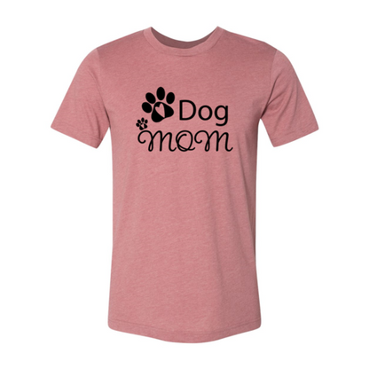 Dog Mom T-Shirt - Tampa Home & Garden Store