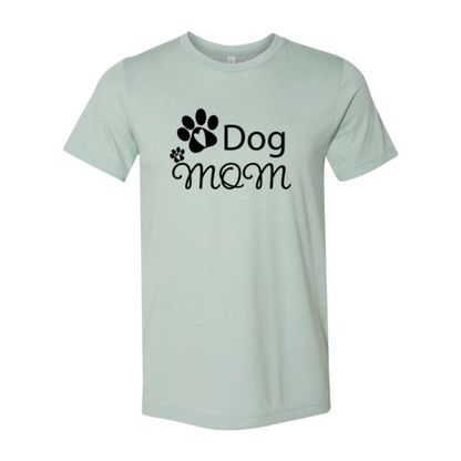 Dog Mom T-Shirt - Tampa Home & Garden Store