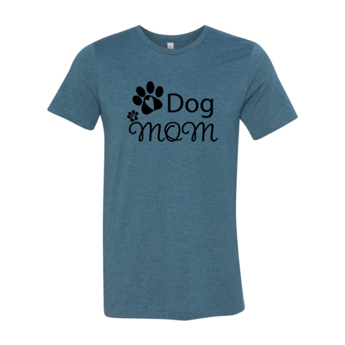 Dog Mom T-Shirt - Tampa Home & Garden Store