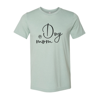Dog Mom T-Shirt - Tampa Home & Garden Store
