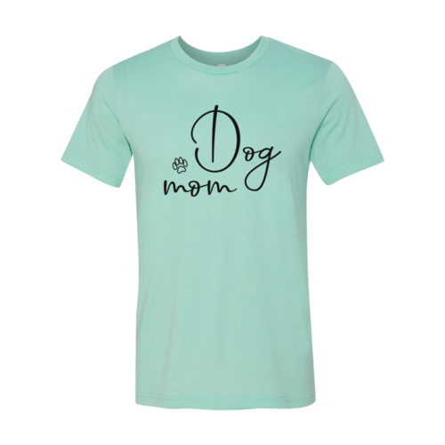 Dog Mom T-Shirt - Tampa Home & Garden Store