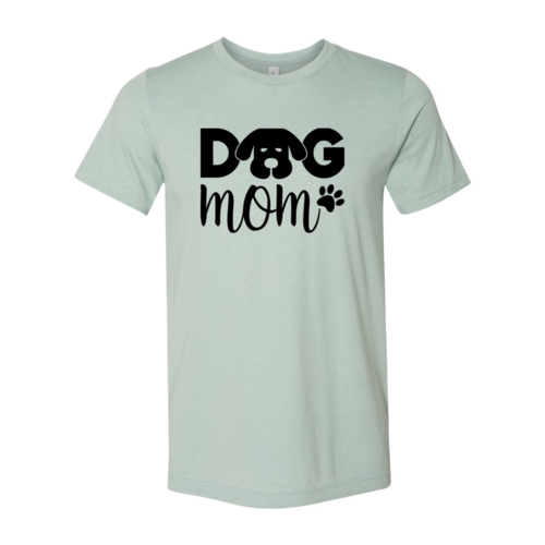 Dog Mom T-Shirt - Tampa Home & Garden Store