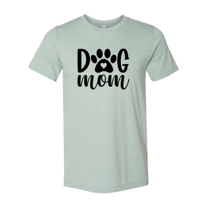 Dog Mom T-Shirt - Tampa Home & Garden Store