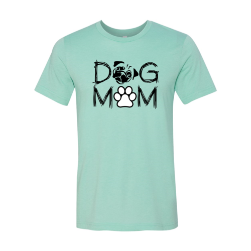 Dog Mom T-Shirt - Tampa Home & Garden Store