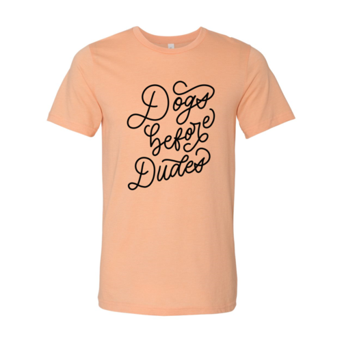 Dogs Before Dudes T-Shirt - Tampa Home & Garden Store