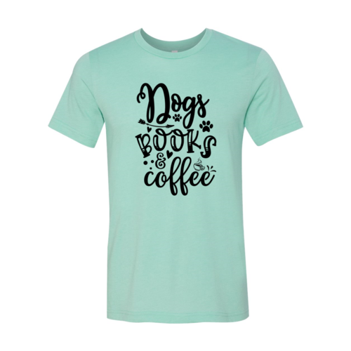 Dogs Books Coffee T-Shirt - Tampa Home & Garden Store