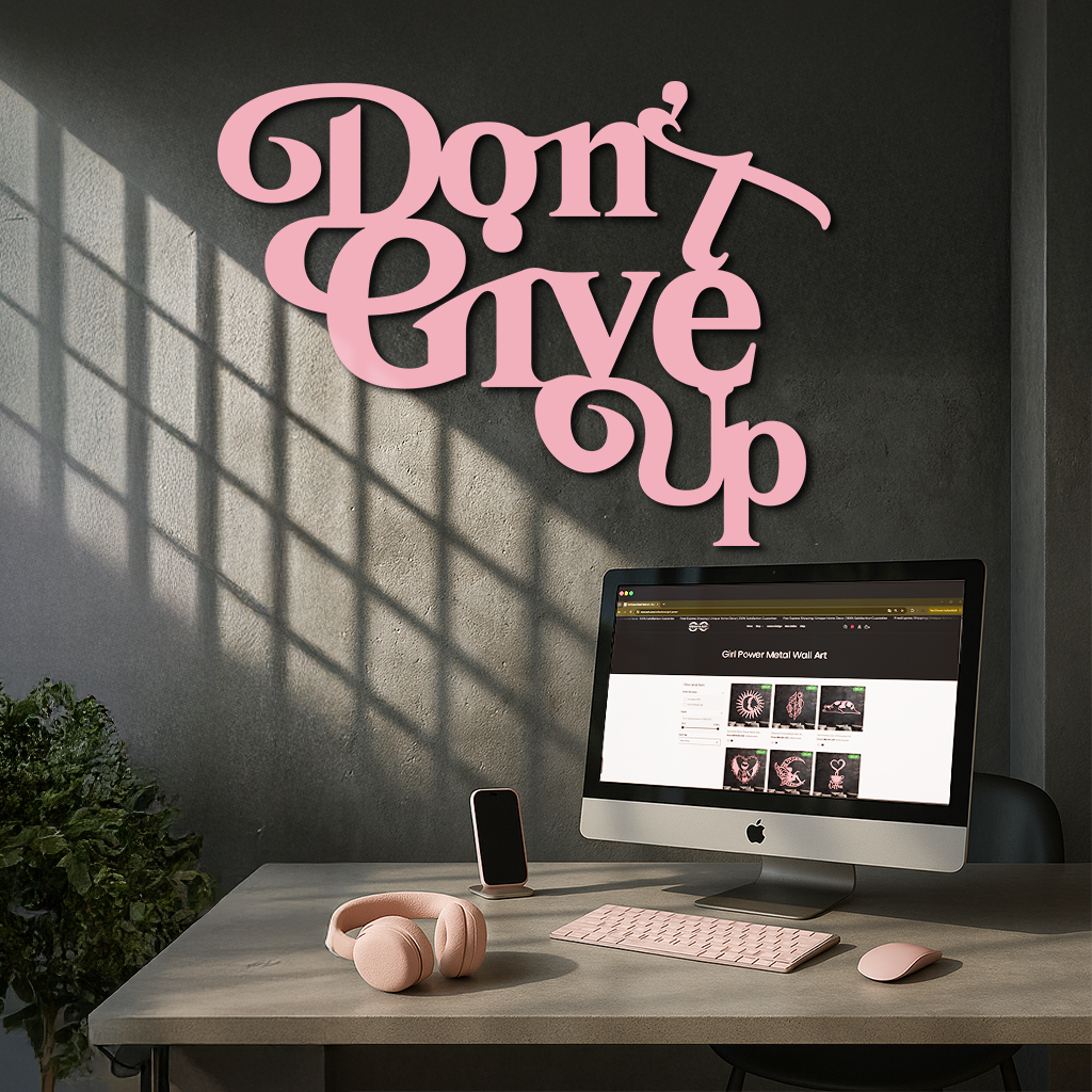 Don’t Give Up Motivational Quote Metal Wall Art – Inspirational Typography Decor - KAFGP091 - Tampa Home & Garden Store