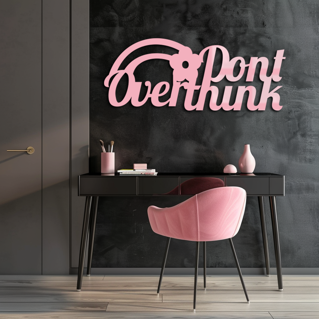 Don't Overthink Metal Wall Art – Inspirational Quote Silhouette Decor - KAFGP092 - Tampa Home & Garden Store
