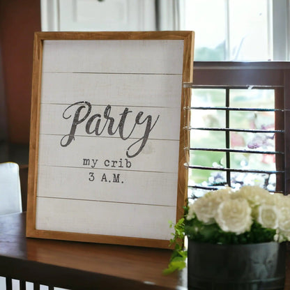 Crib Party Sign For Nursery Handmade Wooden Decor