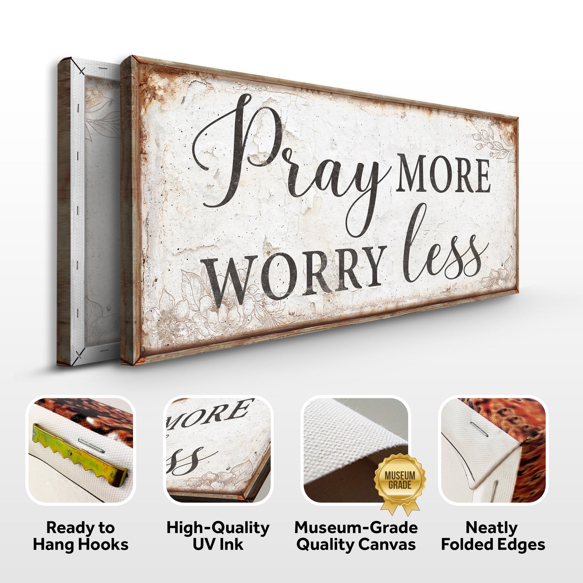 Canvas Pray More Worry Less Faith Sign by Tailored Canvases, rustic aged cream crafting canvas with wood frame on Tampa Home & Garden Store