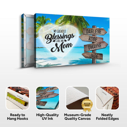 Canvas Tailored Canvases My Greatest Blessings Call Me Mom tropical beach backdrop signs on Tampa Home & Garden Store