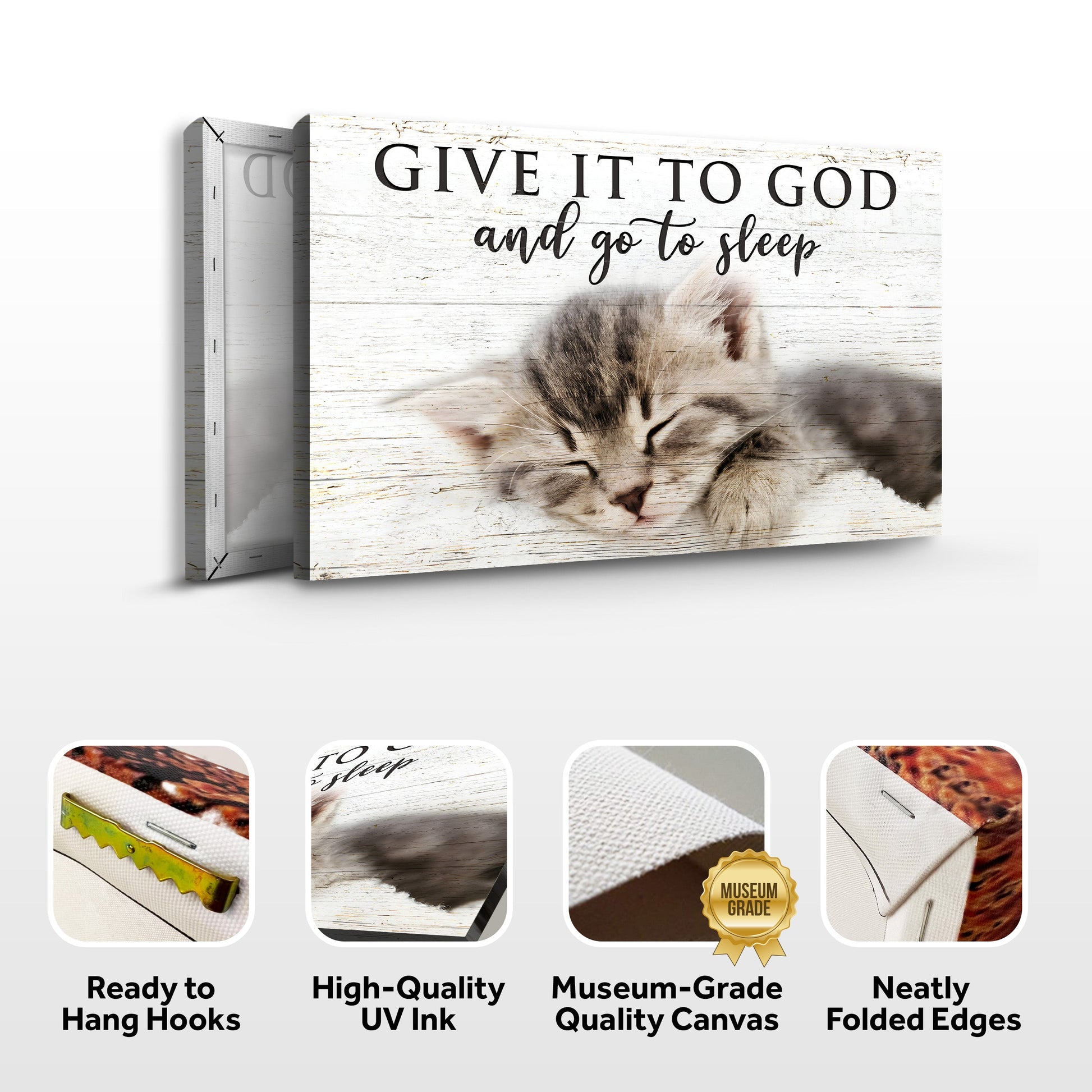 Canvas faith sign Give It To God And Go To Sleep with a sleepy kitten on whitewashed wood on Tampa Home & Garden Store