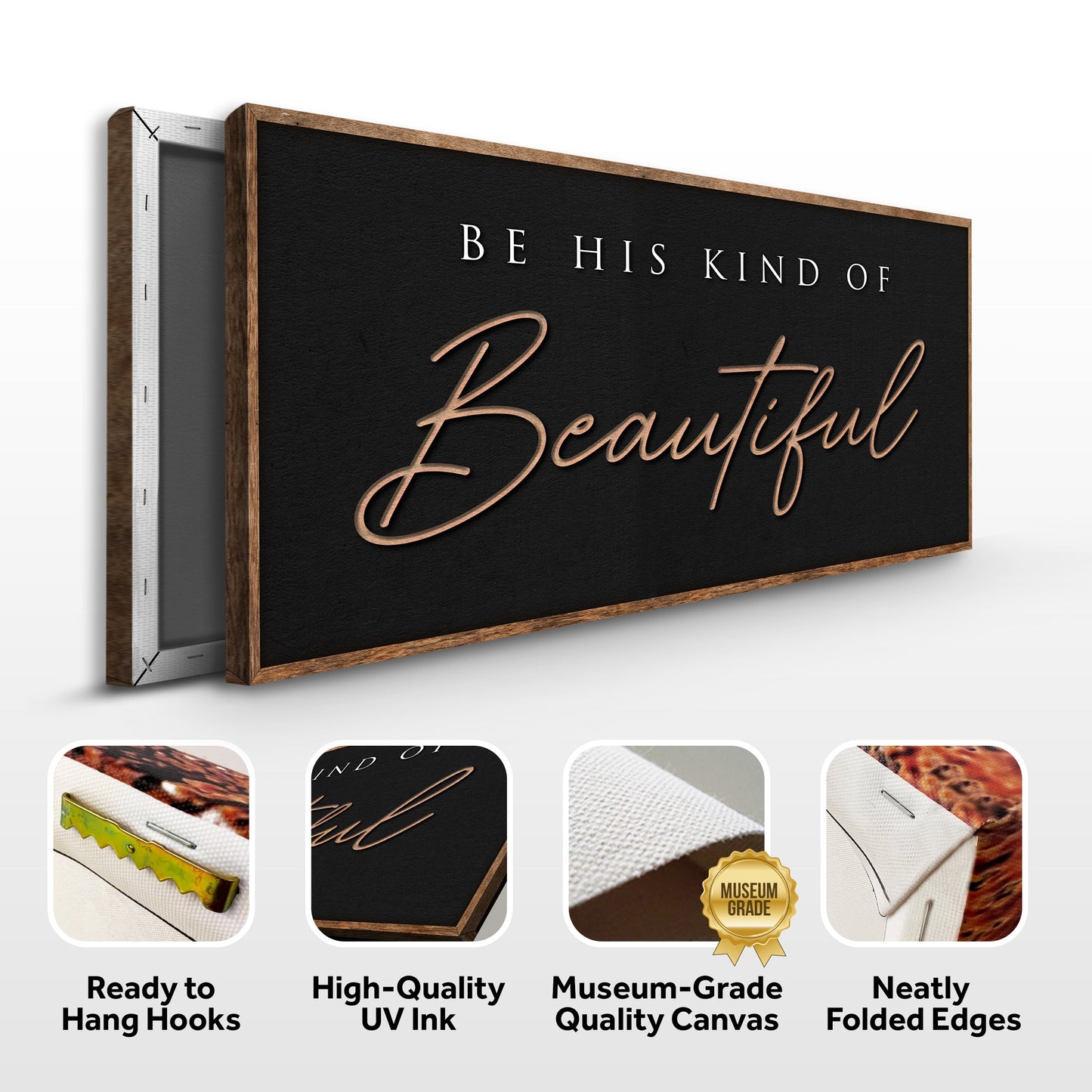 Be His Kind Of Beautiful faith sign canvas copper script on black background wood frame on Tampa Home & Garden Store