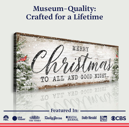 Canvas Merry Christmas To All And Goodnight Sign on rustic wood with snow and pine on Tampa Home & Garden Store
