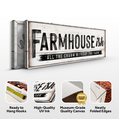 Farmhouse-Ish Sign VI canvas on distressed white wood with bold FARMHOUSE lettering on Tampa Home & Garden Store