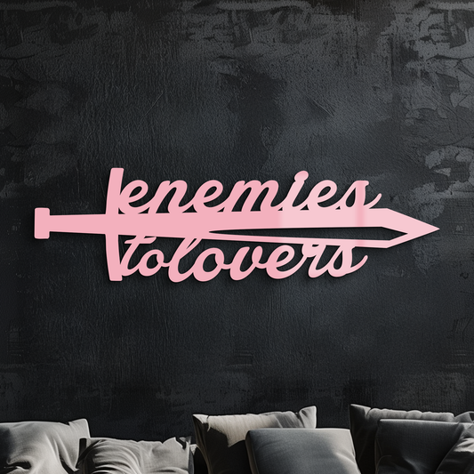 Enemies to Lovers Sword Quote Metal Wall Art – Romantic Typography Decor - KAFGP094 - Tampa Home & Garden Store