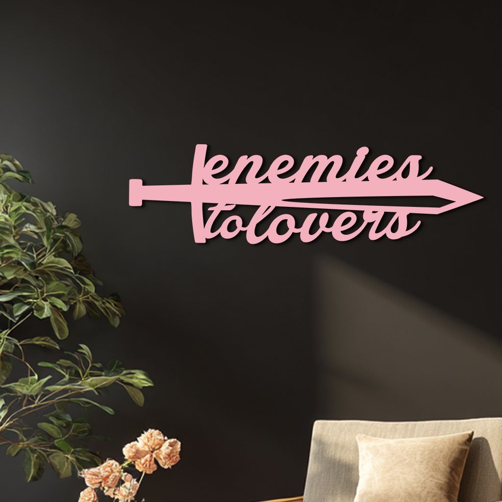 Enemies to Lovers Sword Quote Metal Wall Art – Romantic Typography Decor - KAFGP094 - Tampa Home & Garden Store