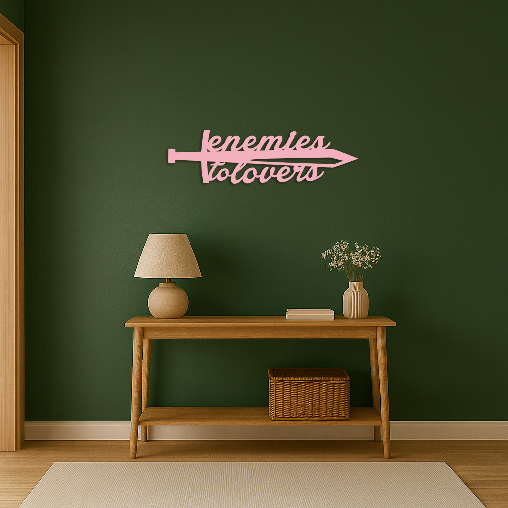 Enemies to Lovers Sword Quote Metal Wall Art – Romantic Typography Decor - KAFGP094 - Tampa Home & Garden Store