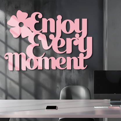 Enjoy Every Moment Metal Wall Art – Inspirational Quote Home Decor - KAFGP095 - Tampa Home & Garden Store