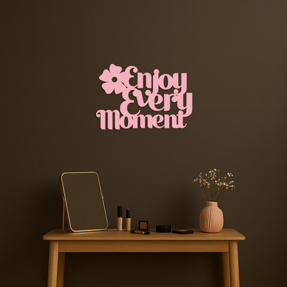 Enjoy Every Moment Metal Wall Art – Inspirational Quote Home Decor - KAFGP095 - Tampa Home & Garden Store