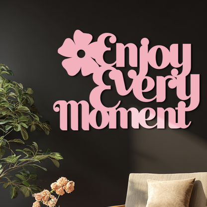 Enjoy Every Moment Metal Wall Art – Inspirational Quote Home Decor - KAFGP095 - Tampa Home & Garden Store