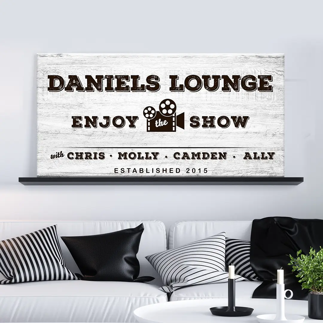 Tailored Canvases canvas sign Daniels Lounge Enjoy the Show with film reel on whitewashed wood on Tampa Home & Garden Store