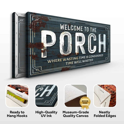Welcome To The Porch Sign Canvas by Tailored Canvases on blue distressed wood with lettering on Tampa Home & Garden Store