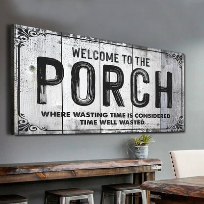 Welcome To The Porch Sign VII canvas wall art with distressed white wood planks Tailored Canvases on Tampa Home & Garden Store
