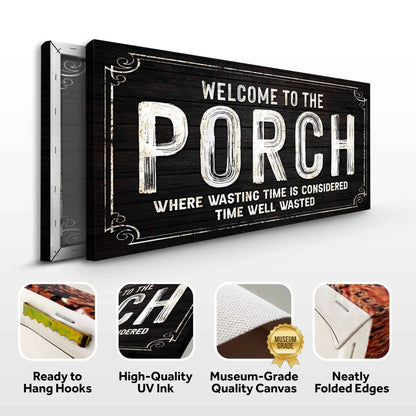 Welcome To Porch Sign VI canvas by Tailored Canvases distressed white lettering on black wood on Tampa Home & Garden Store