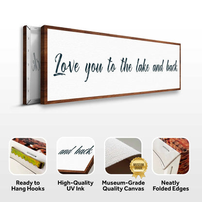 Love You To The Lake And Back Sign II canvas teal script on white surface wood frame on Tampa Home & Garden Store