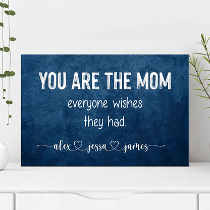 Canvas sign YOU ARE THE MOM in bold white on a textured deep blue background on Tampa Home & Garden Store